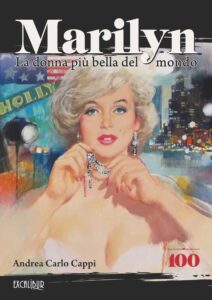 Marilyn, la donna più bella del mondo